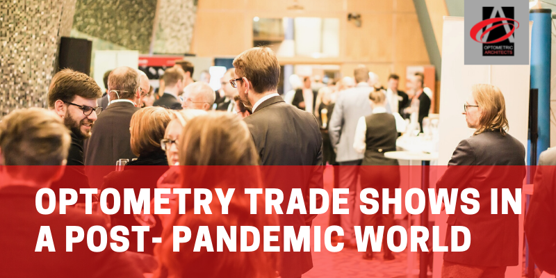 Trade Shows in a Post-Pandemic World